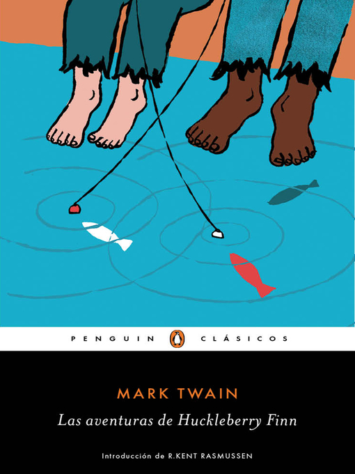 Title details for Las aventuras de Huckleberry Finn by Mark Twain - Available